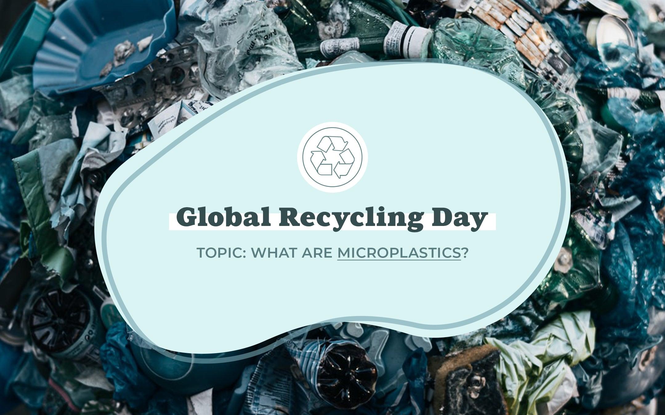 It's Global Recycling Day & we're talking Microplastics. - Cape Clasp