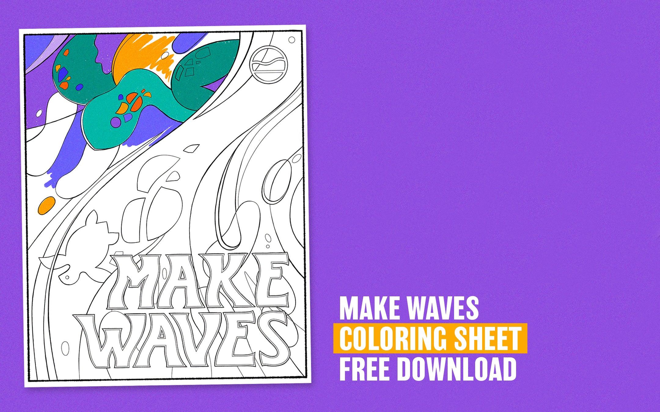 Make Waves Coloring Sheet - Cape Clasp
