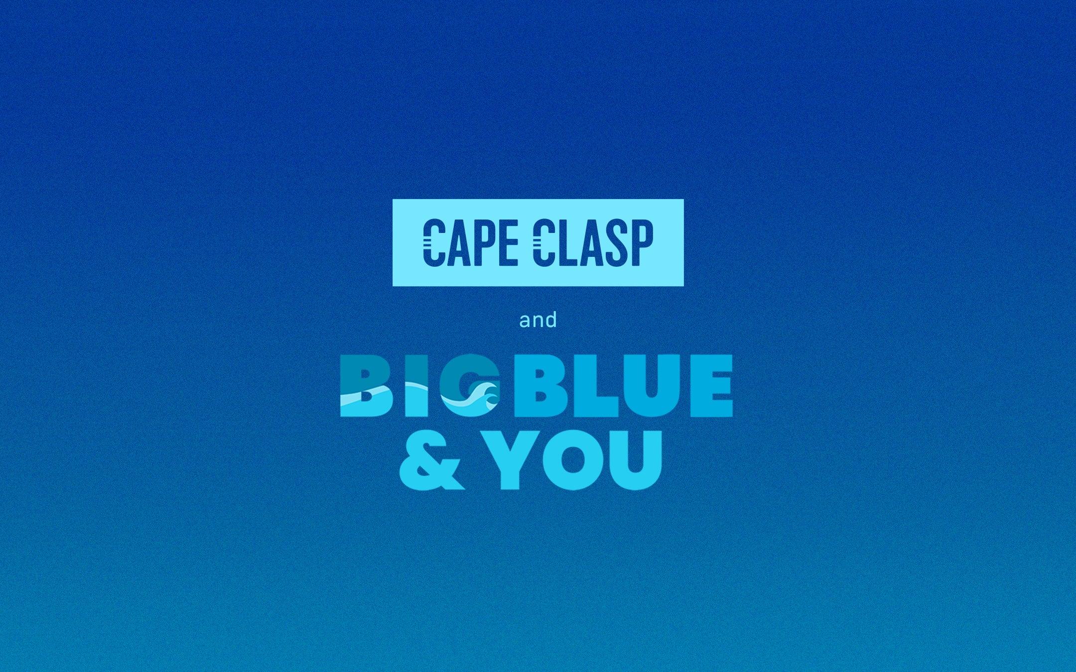 Nonprofit Partner Spotlight: Big Blue & You - Cape Clasp