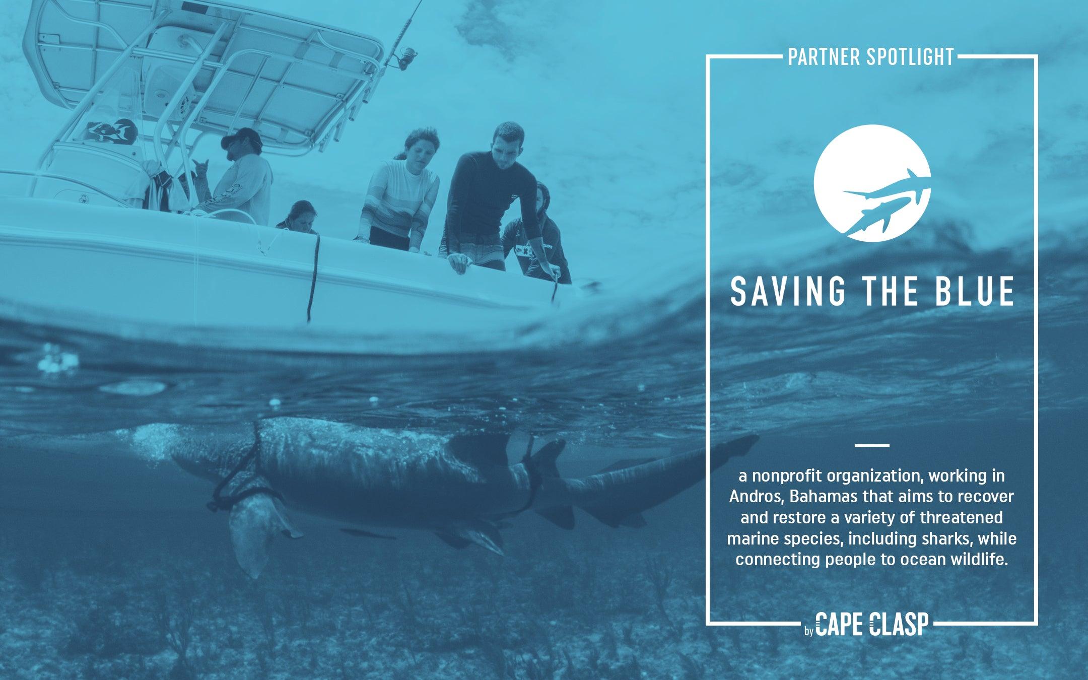 PARTNER SPOTLIGHT: SAVING THE BLUE - Cape Clasp