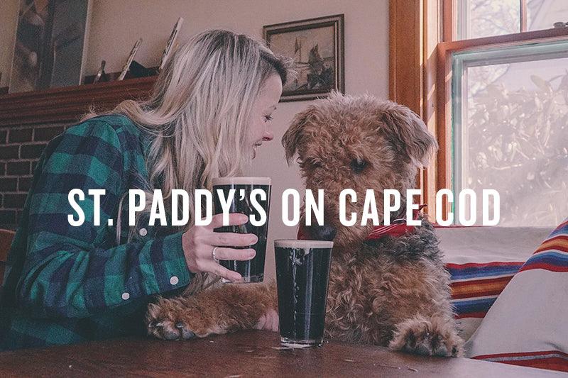 ST. PADDY'S DAY ON CAPE COD - Cape Clasp