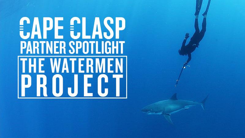 THE WATERMEN PROJECT [PARTNER SPOTLIGHT] - Cape Clasp